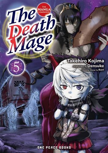 Бумажная книга «The Death Mage Volume 5: The Manga Companion», автор Такехиро Кодзима - фото №1