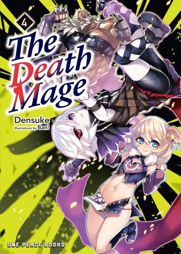 Паперова книга «The Death Mage Volume 4: Light Novel», автор Денсуке - фото №1