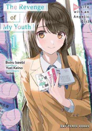 Бумажная книга «The Revenge of My Youth Volume 1: Re Life with an Angelic Girl», автор Бойру Исиби - фото №1