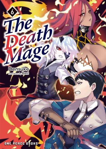 Бумажная книга «The Death Mage Volume 6», автор Денсуке - фото №1