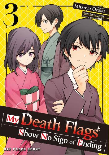 Паперова книга «My Death Flags Show No Sign of Ending Volume 3», автор Міцуя Отосу - фото №1