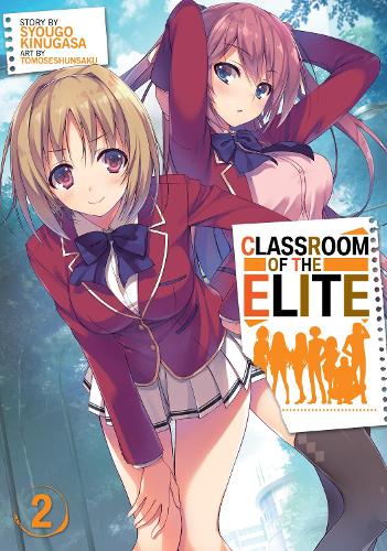 Паперова книга «Classroom of the Elite (Light Novel) Vol. 2», автор Сіуґо Кінуґаса - фото №1