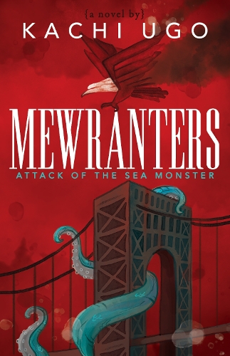 Бумажная книга «Mewranters: Attack of the Sea Monster: A Novel», автор Качи Уго - фото №1