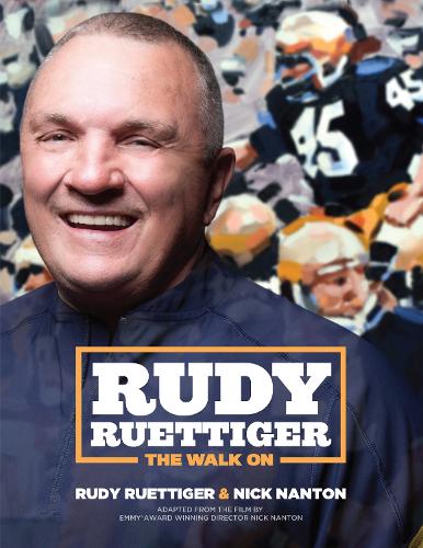 Бумажная книга «Rudy Ruettiger: The Walk On», авторов Ник Нантон, Руди Рюттигер - фото №1