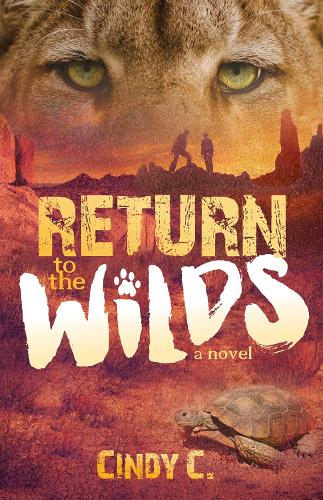 Бумажная книга «Return to the Wilds», автор Синди Си - фото №1