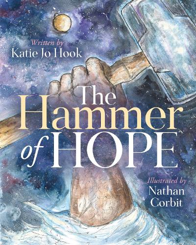 Бумажная книга «The Hammer of Hope», автор Кэти Джо Хук - фото №1