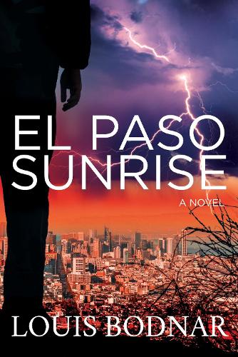 Бумажная книга «El Paso Sunrise», автор Луи Боднар - фото №1