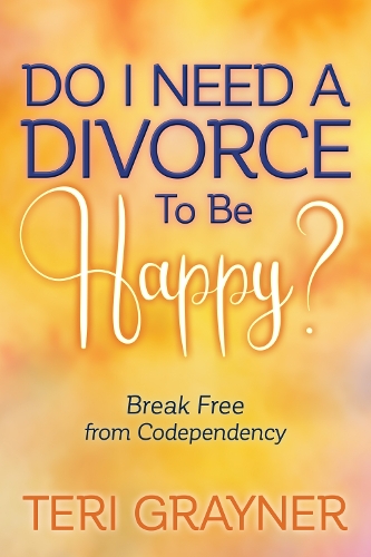 Бумажная книга «Do I Need a Divorce to Be Happy?: Break Free from Codependency», автор Тери Грейнер - фото №1