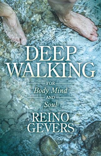 Паперова книга «Deep Walking: For Body Mind and Soul», автор Рейно Геверс - фото №1