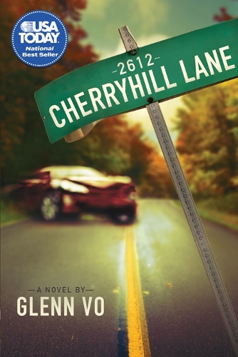 Бумажная книга «2612 Cherryhill Lane: A Novel», автор Гленн Во - фото №1