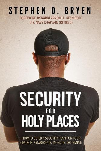 Паперова книга «Security for Holy Places: How to Build a Security Plan for Your Church, Synagogue, Mosque, or Temple», автор Стівен Д. Брайен - фото №1