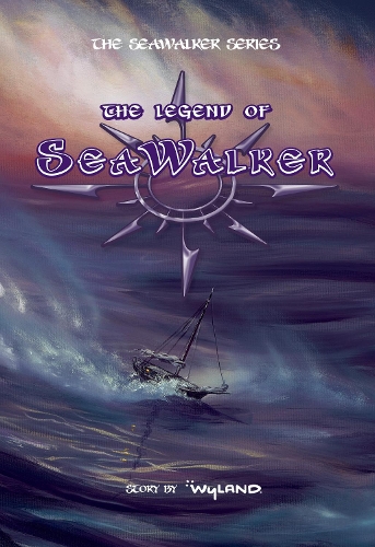 Бумажная книга «The Legend of SeaWalker: A Novel», автор Вайланд - фото №1