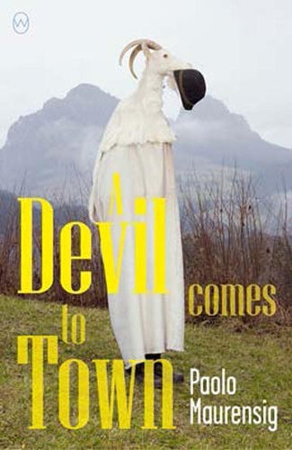 Паперова книга «A Devil Comes to Town», автор Паоло Мауренсіг - фото №1