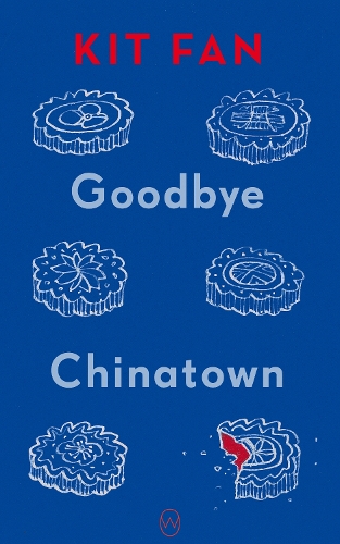 Бумажная книга «Goodbye Chinatown», автор Кит Фан - фото №1