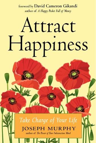Паперова книга «Attract Happiness: Take Charge of Your Life», автор Джозеф Мерфі - фото №1