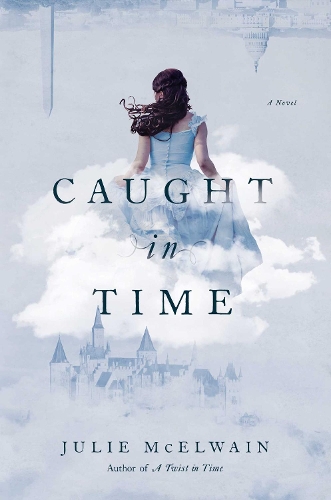 Паперова книга «Caught in Time: A Novel», автор Джулі Макелвейн - фото №1