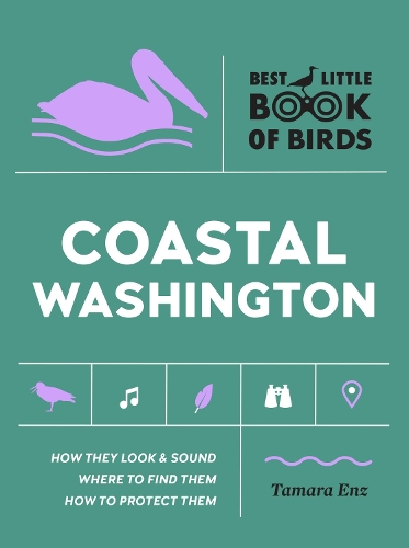 Бумажная книга «Best Little Book of Birds Coastal Washington», автор Тамара Энц - фото №1