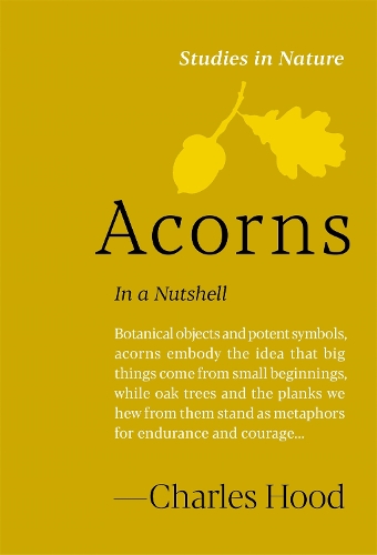 Паперова книга «Acorns: In a Nutshell», автор Чарльз Гуд - фото №1