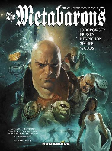Бумажная книга «The Metabarons: The Complete Second Cycle», автор Алехандро Ходоровски - фото №1
