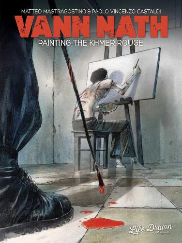 Паперова книга «Vann Nath: Painting the Khmer Rouge», авторів Маттео Мастрагостіно, Паоло Кастальді - фото №1