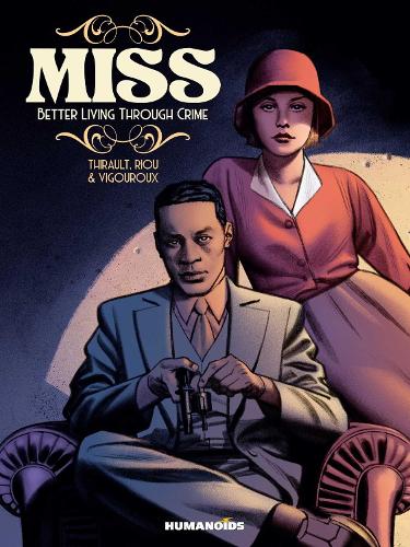 Бумажная книга «Miss: Better Living Through Crime», автор Филипп Тиро - фото №1
