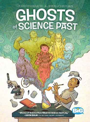 Бумажная книга «Ghosts of Science Past», авторов Джесси Лонерган, Джозеф Сирацки - фото №1