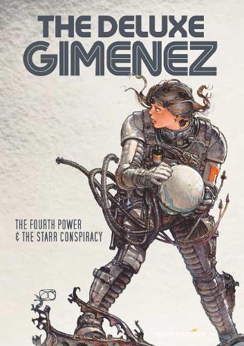 Бумажная книга «The Deluxe Gimenez: The Fourth Power & The Starr Conspiracy», автор Хуан Гименес - фото №1