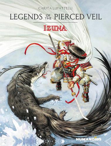 Бумажная книга «Legends of the Pierced Veil: Izuna», автор Саверио Тенута - фото №1