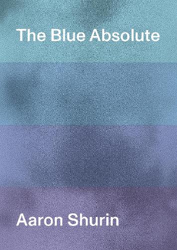Паперова книга «The Blue Absolute», автор Аарон Шурін - фото №1