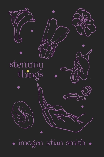 Бумажная книга «stemmy things», автор Имоджен Кстиан Смит - фото №1