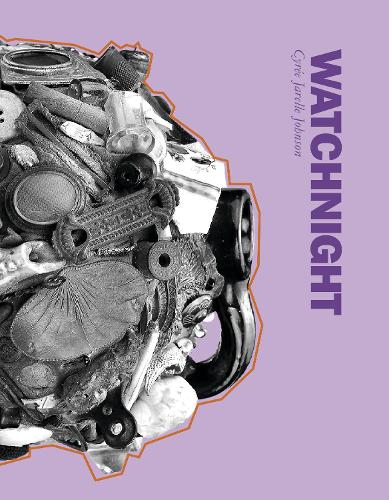 Бумажная книга «WATCHNIGHT», автор Сайри Джарелль Джонсон - фото №1