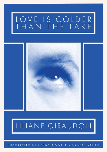 Бумажная книга «Love Is Colder Than the Lake», автор Лилиана Жиродон - фото №1