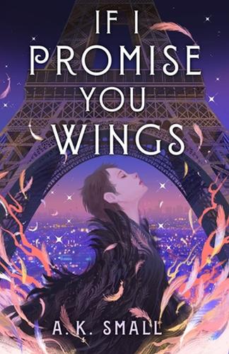 Бумажная книга «If I Promise You Wings», автор А.К. Смолл - фото №1