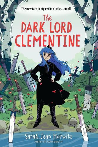 Паперова книга «The Dark Lord Clementine», автор Сара Джин Горвіц - фото №1