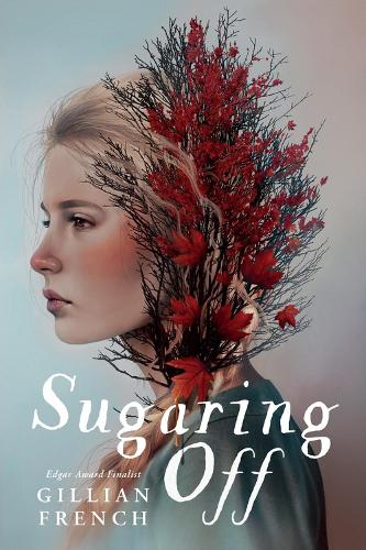 Бумажная книга «Sugaring Off», автор Джиллиан Френч - фото №1