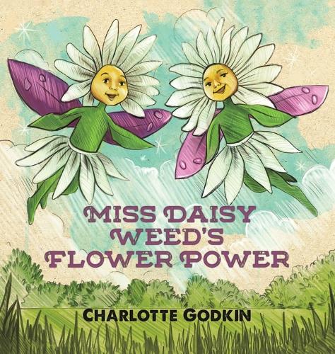 Паперова книга «Miss Daisy Weed's Flower Power», автор Шарлотта Годкін - фото №1
