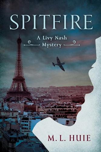 Бумажная книга «Spitfire: A Livy Nash Mystery», автор М. Л. Хьюэ - фото №1
