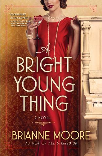 Бумажная книга «A Bright Young Thing: A Novel», автор Брианна Мур - фото №1