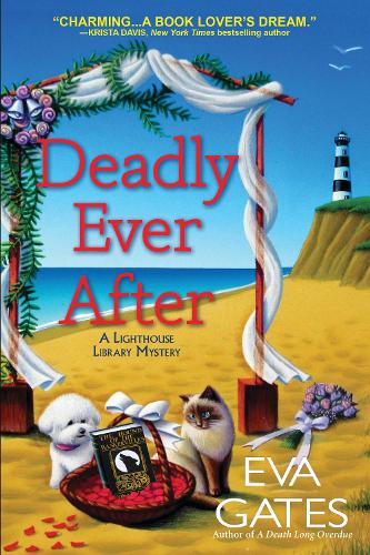 Бумажная книга «Deadly Ever After: A Lighthouse Library Mystery», автор Ева Гейтс - фото №1
