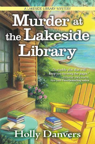 Бумажная книга «Murder At The Lakeside Library: A Lakeside Library Mystery», автор Холли Дэнверс - фото №1