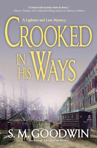 Бумажная книга «Crooked in His Ways: A Lightner and Law Mystery», автор С. М. Гудвин - фото №1