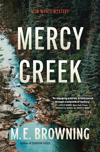 Бумажная книга «Mercy Creek: A Jo Wyatt Mystery», автор М. Э. Браунинг - фото №1
