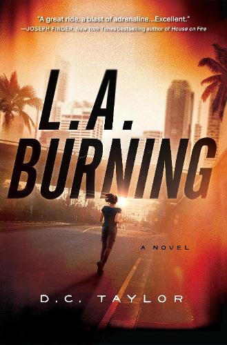 Бумажная книга «L.a. Burning: A Novel», автор Д.К. Тейлор - фото №1