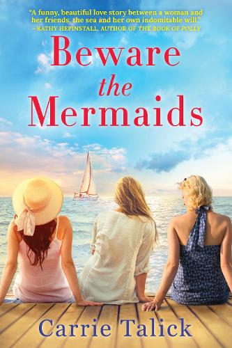 Бумажная книга «Beware the Mermaids», автор Кэрри Талик - фото №1