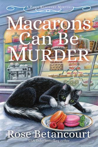 Бумажная книга «Macarons Can Be Murder», автор Роуз Бетанкур - фото №1