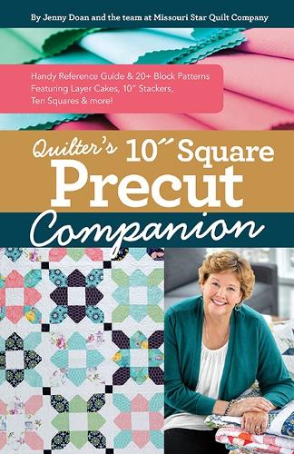 Бумажная книга «Quilter’s 10” Square Precut Companion: Handy Reference Guide & 20+ Block Patterns, Featuring Layer Cakes, 10" Stackers, Ten Squares and More!», автор Дженни Доан - фото №1
