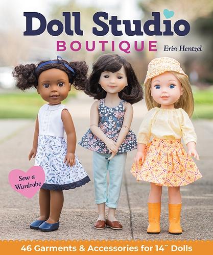 Паперова книга «Doll Studio Boutique: Sew a Wardrobe; 46 Garments & Accessories for 14 ̋ Dolls», автор Ерін Хентцель - фото №1