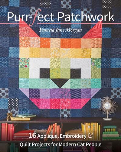 Бумажная книга «Purr-fect Patchwork: 16 Appliqué, Embroidery & Quilt Projects for Modern Cat People», автор Памела Джейн Морган - фото №1