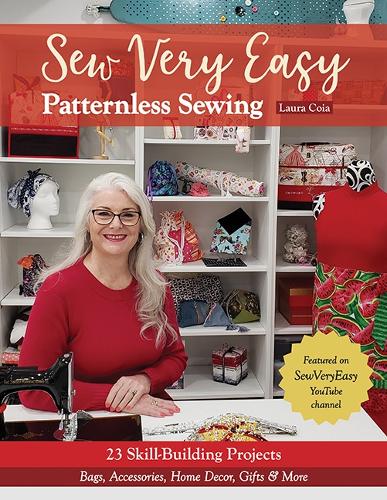 Бумажная книга «Sew Very Easy Patternless Sewing: 23 Skill-Building Projects; Bags, Accessories, Home Decor, Gifts & More», автор Лаура Койя - фото №1