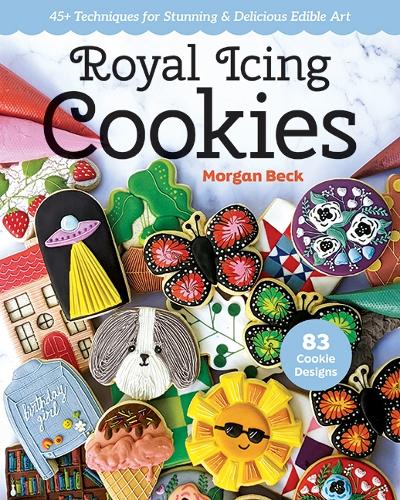 Бумажная книга «Royal Icing Cookies: 45+ Techniques for Stunning & Delicious Edible Art», автор Морган Бек - фото №1